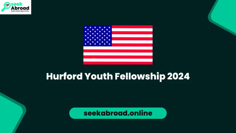 Hurford Youth Fellowship 2024: Your Gateway to a Fully Funded 3 Months in the USA