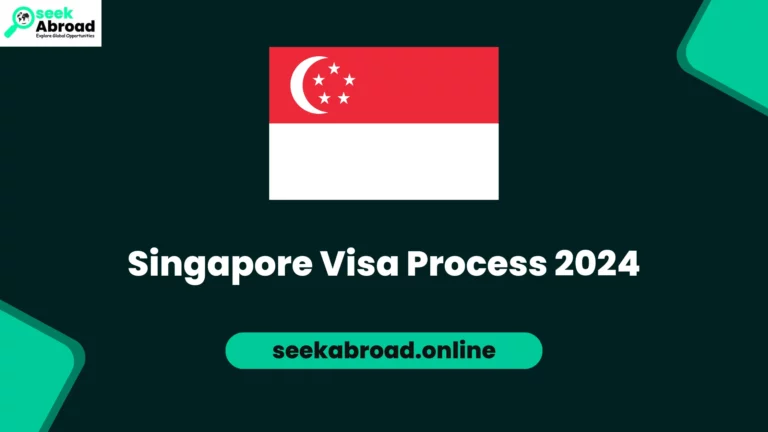 Singapore Visa Process 2024