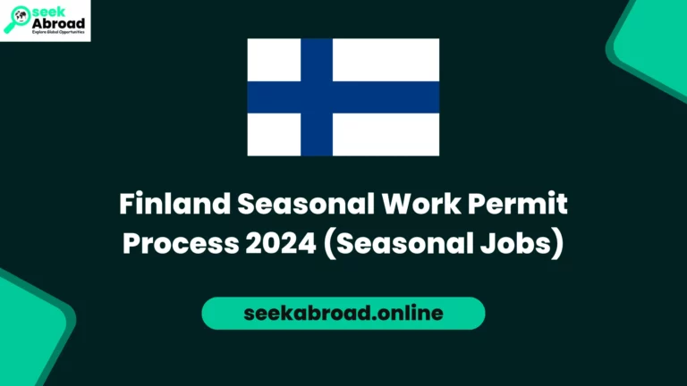 Finland Seasonal Work Permit Process 2024