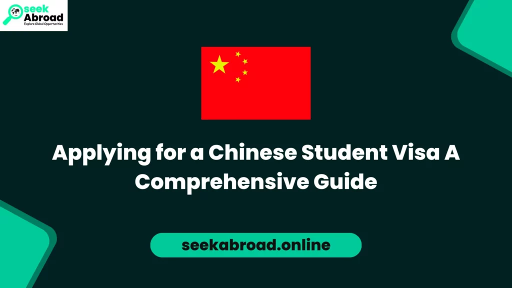 Applying for a Chinese Student Visa A Comprehensive Guide