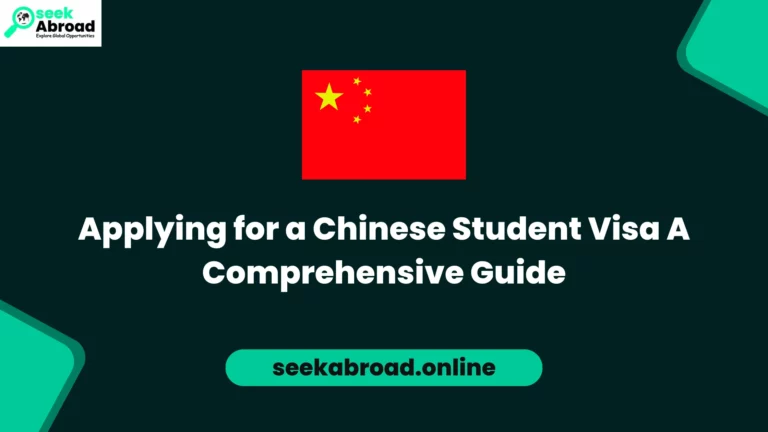 Applying for a Chinese Student Visa: A Comprehensive Guide